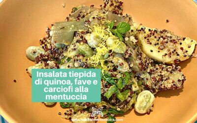 Insalata tiepida di quinoa, fave e carciofi alla mentuccia